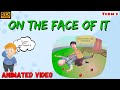 On The Face Of It Class 12 Animated Video By Rahul Dwivedi In Hindi Susan Hill