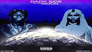 Lil Wayne &amp; Nicki Minaj - Dark Side Of The Moon (432hz)