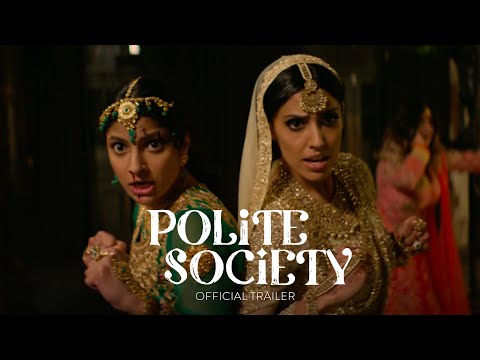 Polite Society Movie Trailer