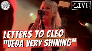Letters to Cleo &quot;Veda Very Shining&quot; LIVE