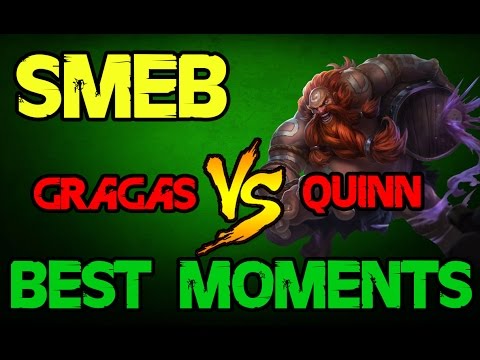 ROX Smeb as Gragas vs Quinn | BEST MOMENTS