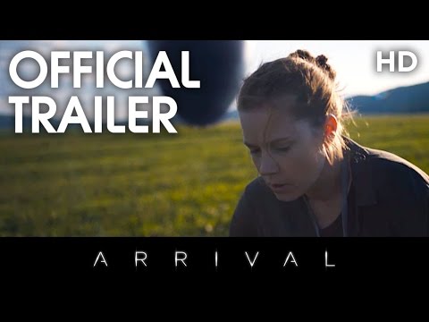 Arrival (2016) Offical Trailer [HD]