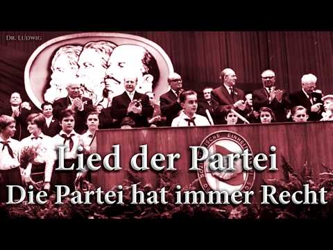 Lied der Partei [GDR song][+English translation]