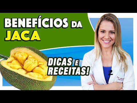 Benefícios da Jaca - Para Que Serve e Propriedades [DICAS e RECEITAS]
