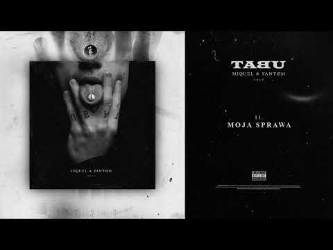 M.Siuda x FANTØM - Moja Sprawa