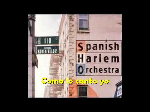 COMO LO CANTO YO Rubén Blades & Spanish Harlem Orchestra   Álbum: Across 110th St.(2004)