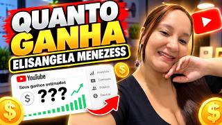 QUANTO GANHA O CANAL DA ELISANGELA MENEZESS | GANHOS REAIS 2026