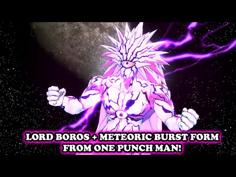 LORD BOROS + METEORIC BURST TRANSFORMATION DESTROYS XENOVERSE 2! One Punch Man Mod! DB Xenoverse 2