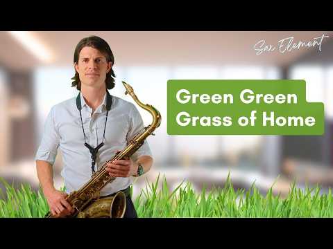 Green Green Grass of Home - Elvis Presley / Tom Jones (cover Sax Element)