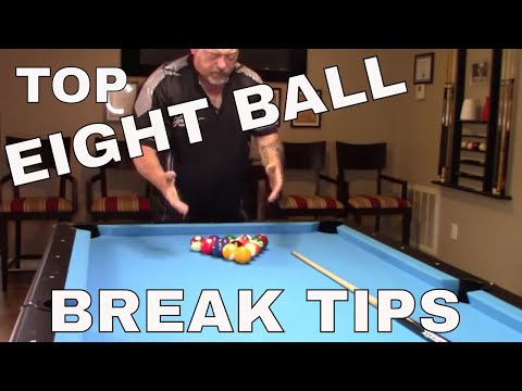 Eight Ball Break Tips