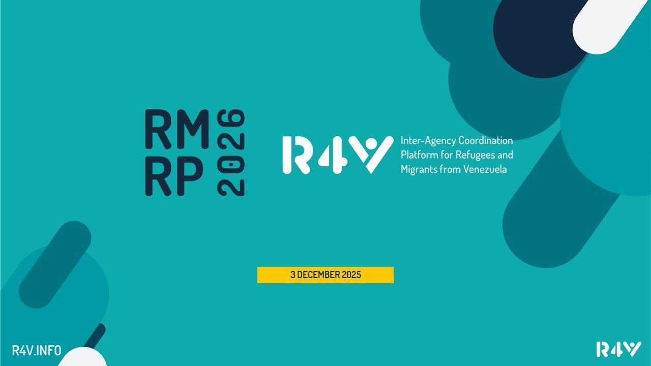 Lanzamiento del Plan Regional de Respuesta para Refugiados y Migrantes 2026