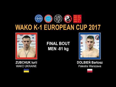 WAKO K-1 EUROPEAN CUP 2017 - FINAL BOUT MEN -81 kg