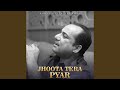 Jhoota Tera Pyar