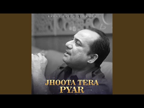 Jhoota Tera Pyar