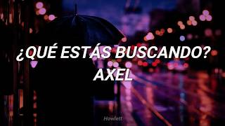 Axel - ¿Qué Estás Buscando? - Letra