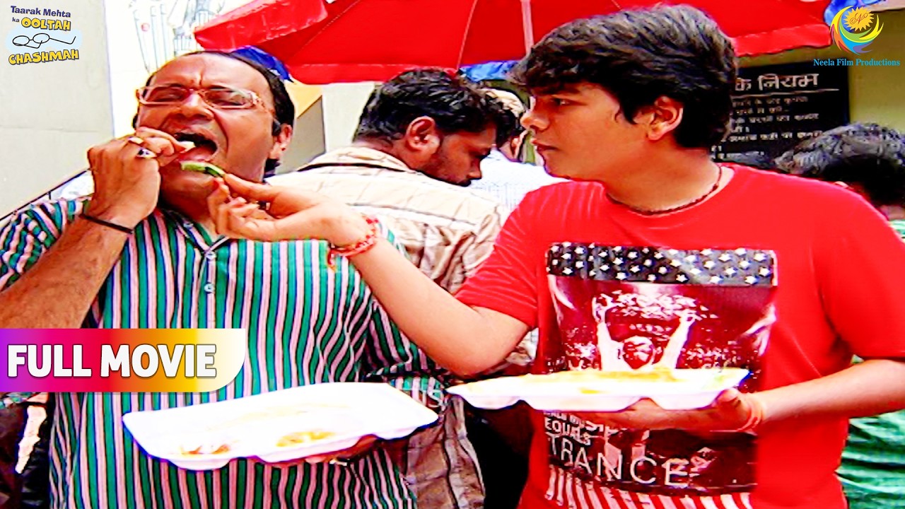 Tapu Ne Bhide Ko चुपके Se खिलाई हरी मिर्च !! | FULL MOVIE | Taarak Mehta Ka Ooltah Chashmah