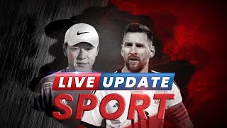 Live Update Sport: Messi-Di Maria Resmi Absen Vs Timnas | 3 Hal yang Menguntungkan Skuad Garuda