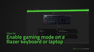 How to enable gaming mode on a Razer keyboard or laptop