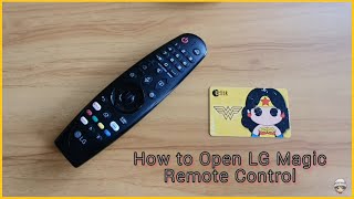How To Open LG Magic Remote Control!
