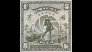 Fort Knox Five - Give the Drummer some [Nickodemus]