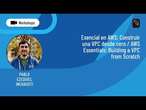 Esencial en AWS: Construir una VPC desde cero