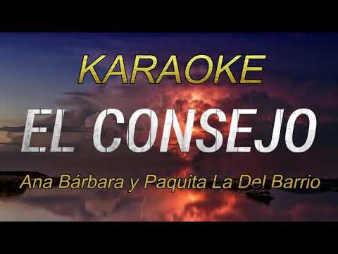 El CONSEJO / Ana Bárbara y Paquita La Del Barrio / KARAOKE