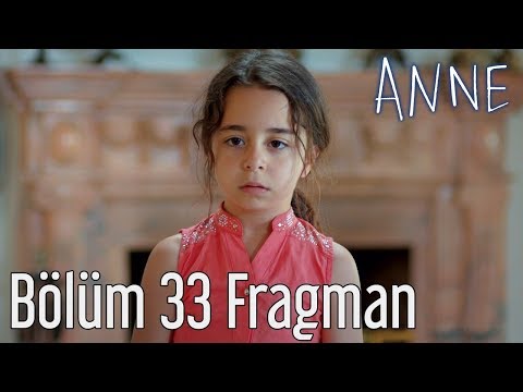ANNE - ΜΗΤΕΡΑ 33 TRAILER 1 FINAL