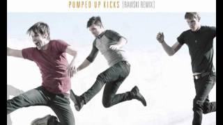 FOSTER THE PEOPLE 'Pumped Up Kicks (Rawski Remix)'