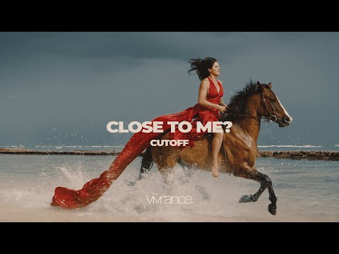 Cut Off and Vivrance