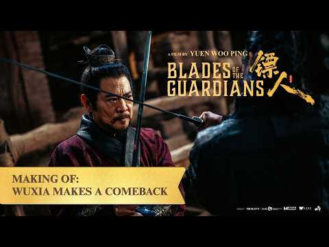 Making of - Wuxia Makes a comeback