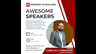 OSoMe Awesome Speakers - Gianluca Stringhini (Boston University)