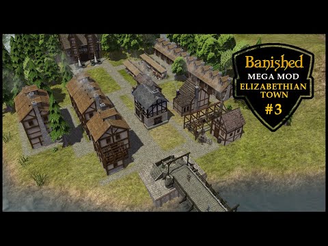 Banished | EP:03 Elizabethan Town | Modded Sandbox Map