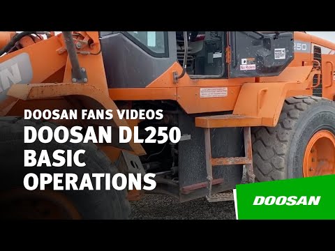 Doosan DL250 Wheel Loader Walkthrough