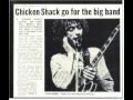 CHICKEN SHACK - The Thrill is gone 