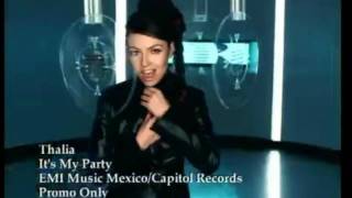 Thalia - It&#39;s My Party - Hd