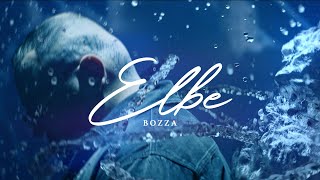 BOZZA - Elbe ( prod. by Beatgees )