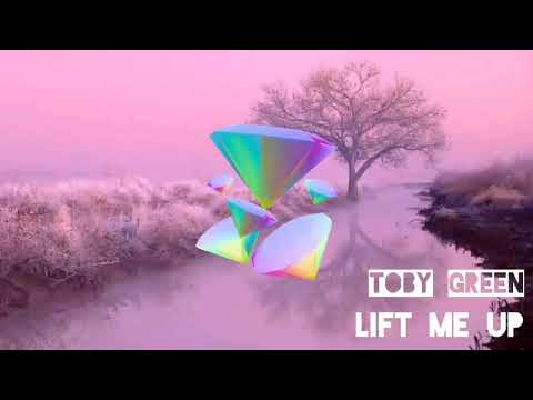Toby Green - Lift Me Up
