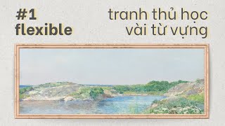 flexible, hype, ensure, create, trump | Tranh thủ học vài từ vựng | Tuyển tập số 1