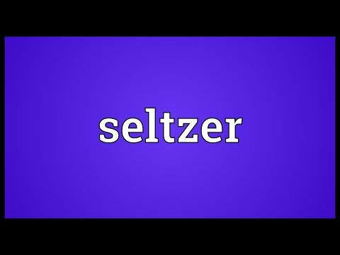 Seltzer Meaning