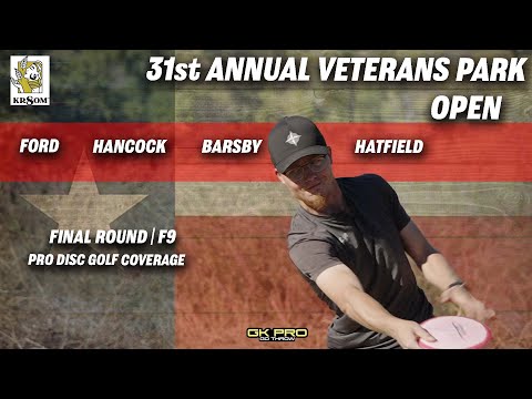 31st Veterans Park Open | Final RD F10 | Ford, Hancock, Barsby, Hatfield, | 2021 | GKpro | Disc Golf