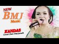 KANDAS Cover Dwi Nurjanah New BMJ Music