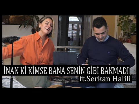 Dilek Türkan & Serkan Mesut Halili - İnan ki Kimse Bana Senin Gibi Bakmadı