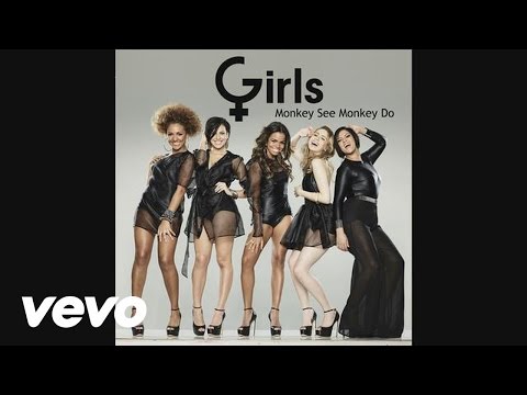 Girls - Monkey See Monkey Do (Audio)