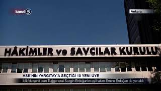 HSK'nın Yargıtay'a Seçtiği 10 Yeni Üye