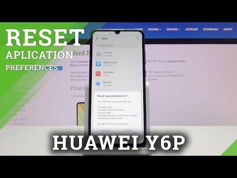 How to Reset Apps in HUAWEI Y6P – Restore App Default Settings