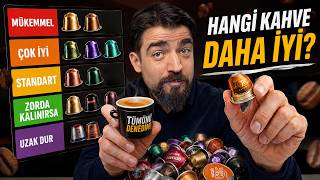 TÜM KAHVELERİ DENEDİM (En iyi Kapsül Kahve Hangisi?)