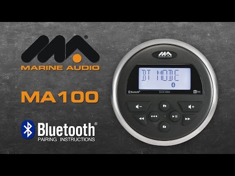 Marine Audio® | MA100 Bluetooth® Pairing Instructions