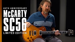Video thumbnail for 40th Anniversary McCarty SC56 Limited Edition | Demo | PRS Guitars by PRS Guitars