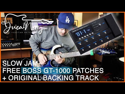 FREE BOSS GT-1000/CORE PATCHES!!! - Download Below -