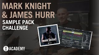 Video thumbnail for Mark Knight & James Hurr - Sample Pack Challenge (Mark Knight Vol.7) by Toolroom Academy